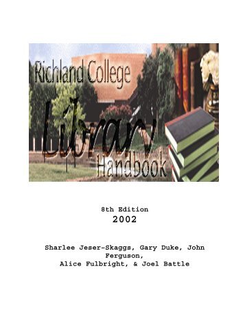 Richland College Library Handbook - Dallas County Community ...