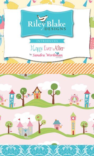 Happy Ever After - Riley Blake Designs