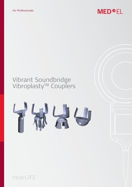 Stapes-SH-Coupler: Even More Surgical Flexibility for SOUNDBRIDGE