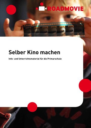 Selber Kino machen - Roadmovie