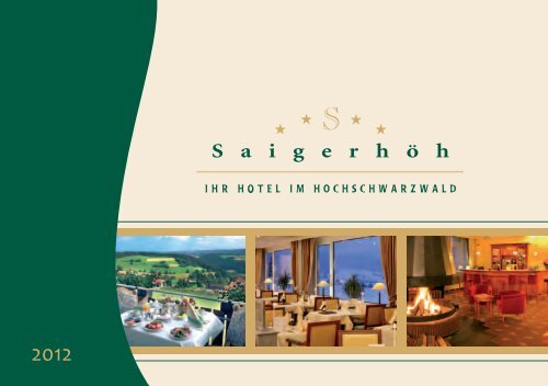 Hier erhalten Sie unseren Hausprospekt - Hotel Saigerhöh