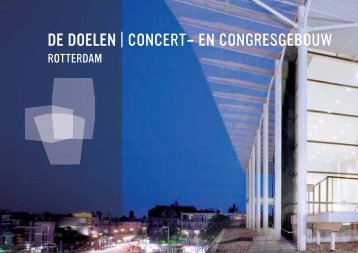 DE DOELEN | CONCERT- EN CONGRESGEBOUW - Rotterdam.info