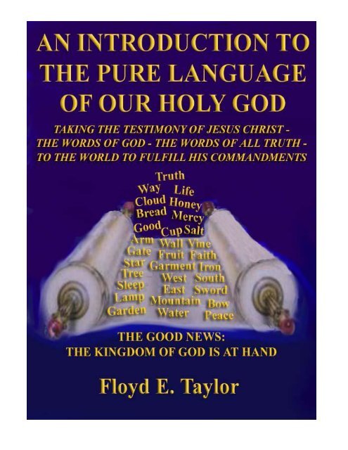 Introduction to the Pure Language of Our Holy God