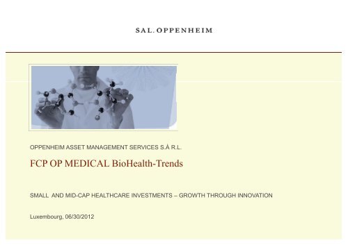 FCP OP MEDICAL BioHealth Trends FCP OP ... - Sal. Oppenheim