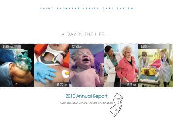 Saint Barnabas Medical Center Foundation 2010 Annual Report