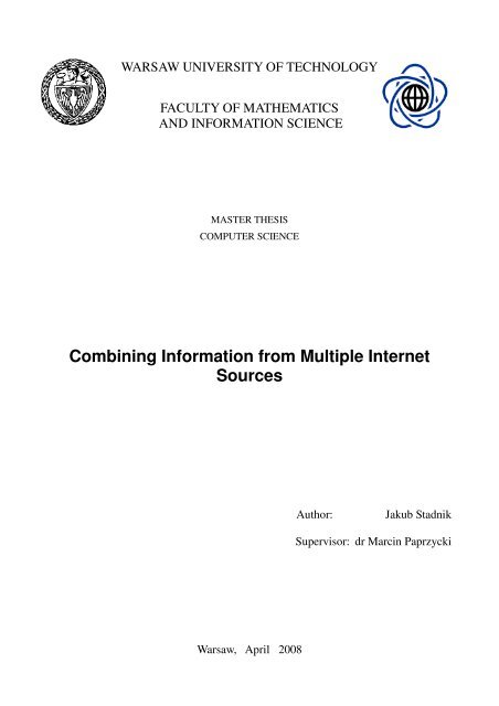 Combining Information from Multiple Internet Sources