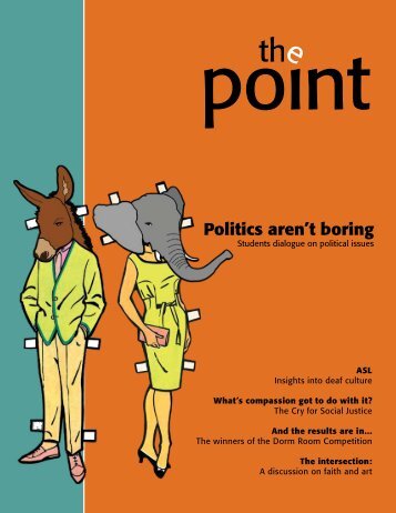 Politics aren't boring - Biola - Biola University