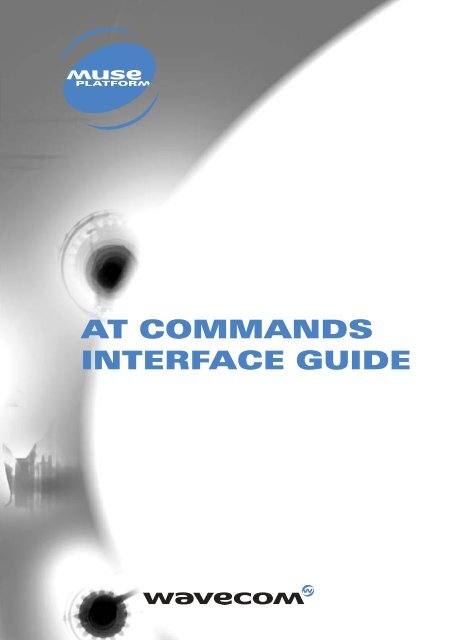 Wavecom AT COMMANDS INTERFACE GUIDE - Nathan Chantrell
