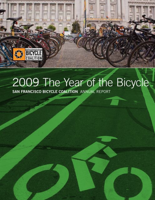 2009 The Year of the Bicycle - San Francisco Bicycle Coalition