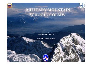 Presentation of the COEMW - Slovenska vojska
