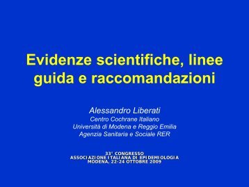 Evidenza scientifica, raccomandazioni e linee guida - Associazione ...