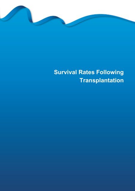 Section 11 - Survival rates following transplantation - Organ Donation