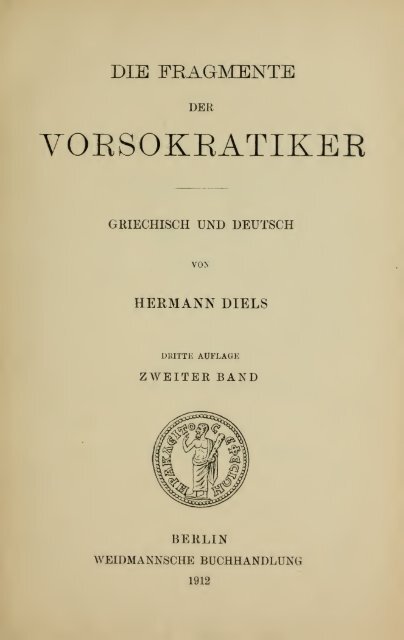 Die Fragmente der Vorsokratiker, griechisch und ... - cinfil.com.br