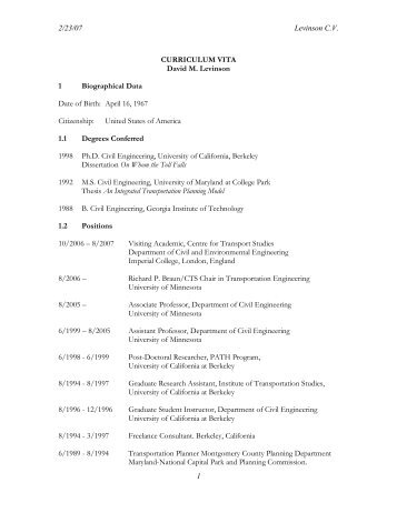 2/23/07 Levinson C.V. 1 CURRICULUM VITA David M. Levinson 1 ...