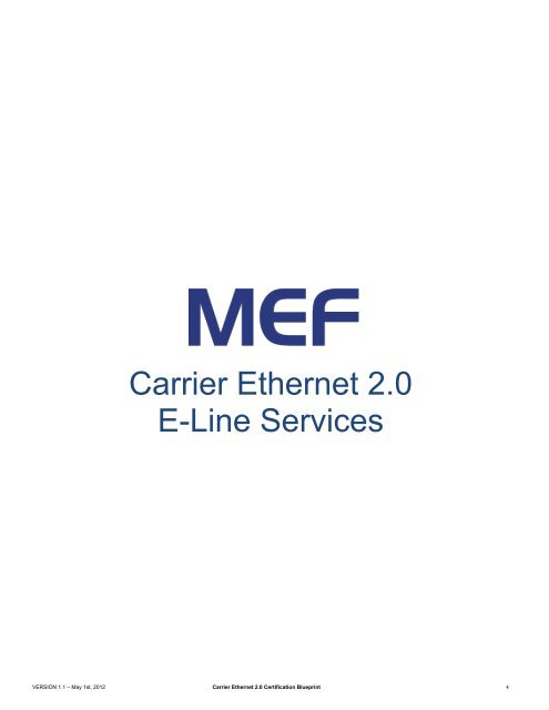 Carrier Ethernet 2.0 Certification Blueprint - VERSION_1_1 - MEF