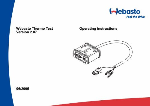 Webasto Thermo Test Version 2.07 06/2005 Operating instructions