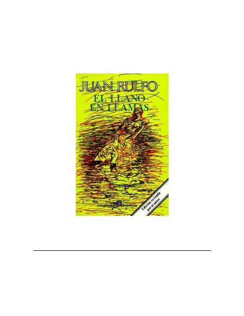El Llano En Llamas De Juan Rulfo