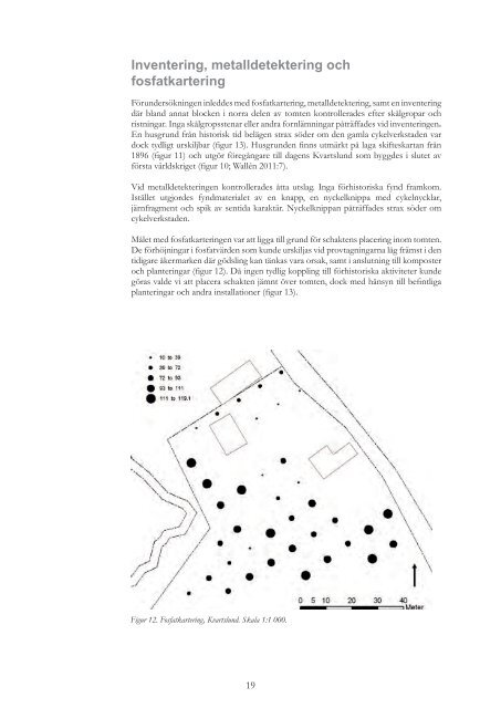 Stiftelsen KulturmiljÃ¶vÃ¥rd Rapport 2012:45. - KMMD