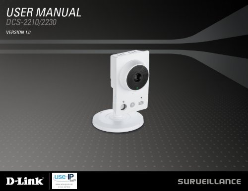 D-Link DCS-2210 Full HD Cube IP Camera User Manual - Use-IP