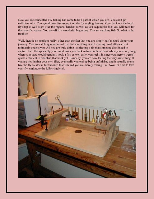 Construct Your Very Own Fly Tying Bench To Complete Your Fly Fishing