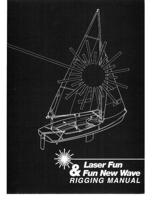 Fun New Wave RIGGING MANUAL - Laser Centre Switzerland