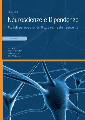Neuroscienze e dipendenze - Dipartimento per le politiche antidroga