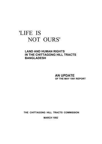 "Life is not ours" - an update, March 1992 (pdf) - iwgia