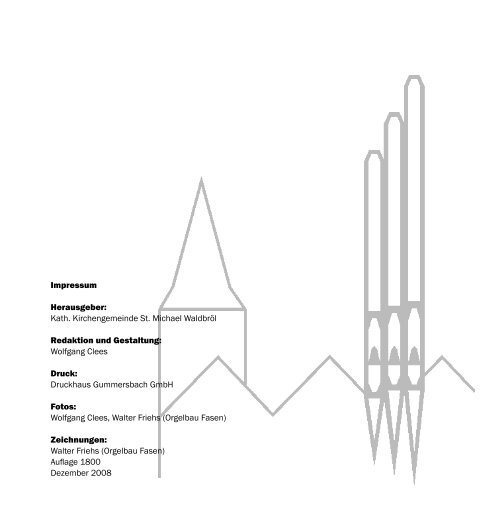 Orgel-Festschrift - Pfarrgemeinde St.Michael, WaldbrÃ¶l