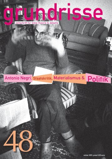 Politik - grundrisse.zeitschrift fÃ¼r linke theorie & debatte