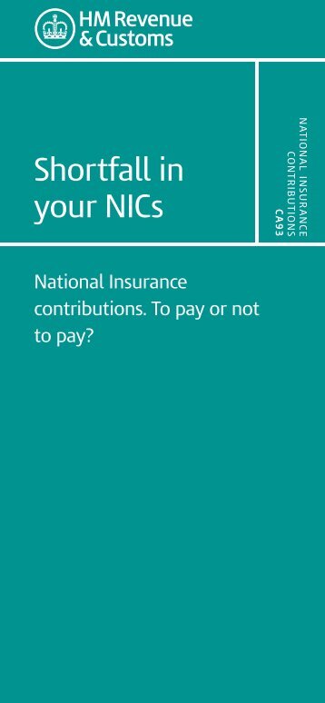 CA93 - Short fall in your NICs; National Insurance contributions. To ...