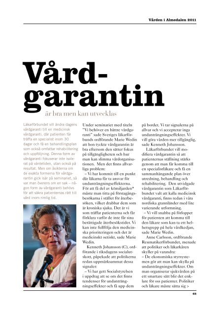 Rapport:VÃƒÂ¥rden i Almedalen 2011 - Swedish Medtech