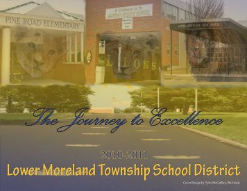 The Journey to Excellence Lower Moreland Township School District