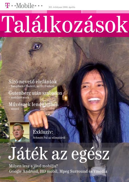 TalÃ¡lkozÃ¡sok magazin 2008. Ã¡prilis - T-Mobile