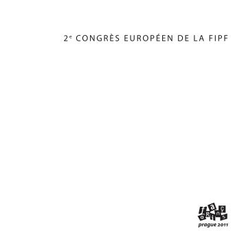 2e congrès européen de la FIPF - Fédération Internationale des ...