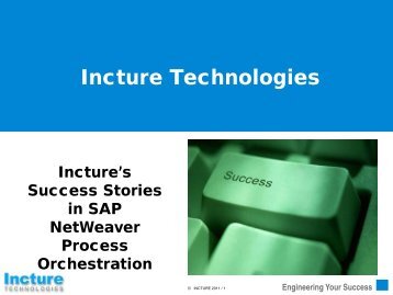 View our Process Orchestration Success Stories - Incture ...