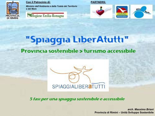 Presentazione del Progetto - turismo-sostenibile.org - Provincia di ...