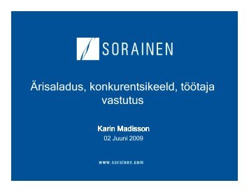 ÃƒÂ„risaladus, konkurentsikeeld, tÃƒÂ¶ÃƒÂ¶taja vastutus - Sorainen