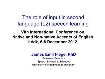 The role of input in second language (L2) speech learning