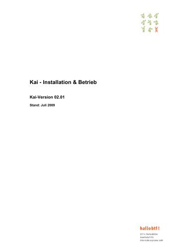 Kai - Installation & Betrieb