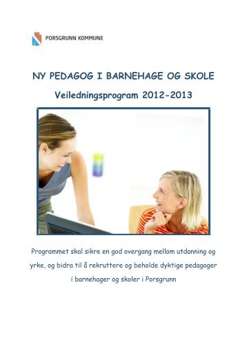 NY PEDAGOG I BARNEHAGE OG SKOLE Veiledningsprogram ...