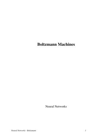 Boltzmann Machines - Neural Networks and Machine Learning Lab