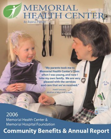 MHC 2006 Annual Report.qxp - Memorial Health Center