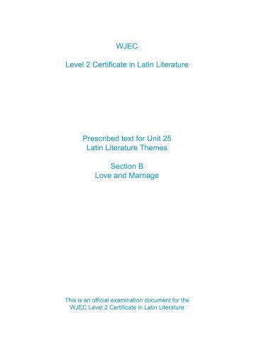 WJEC Level 2 Certificate in Latin Literature Prescribed text for Unit ...