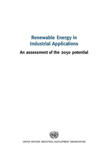 Renewable Energy in Industrial Applications â an ... - Unido