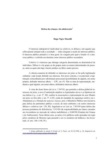 1 Defesa da criança e do adolescente Hugo Nigro Mazzilli O ...