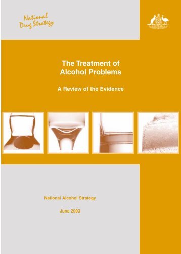 The Treatment of Alcohol Problems A Review of the Evidence