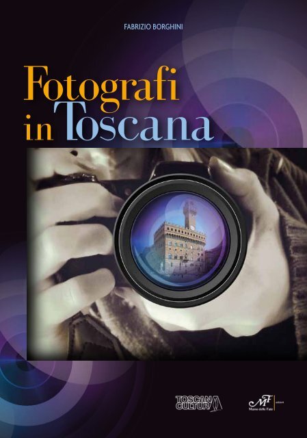 Fotografi In Toscana