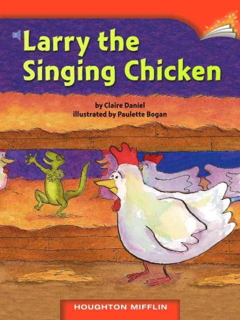 Lesson 26:Larry the Singing Chicken