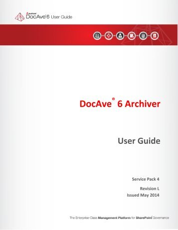 DocAve 6 Service Pack 3 Archiver User Guide - AvePoint