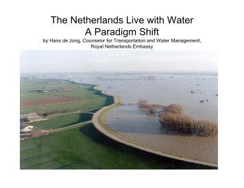 The Netherlands Live with Water A Paradigm Shift